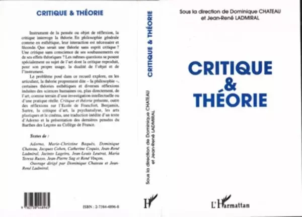 CRITIQUE ET THEORIE - Dominique Chateau - Editions L'Harmattan