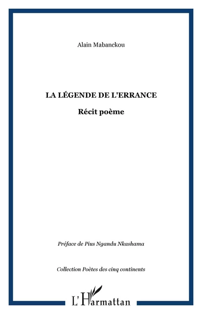 La légende de l'errance - Alain Mabanckou - Editions L'Harmattan