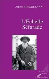 L'échelle séfarade