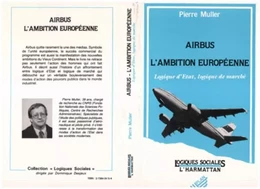 Airbus, l'ambition européenne