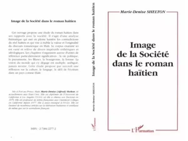 Image de la société dans le roman haïtien - Marie-Denise Shelton - Editions L'Harmattan