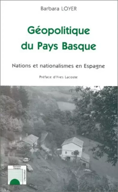 Géopolitique du pays Basque - Barbara Loyer - Editions L'Harmattan