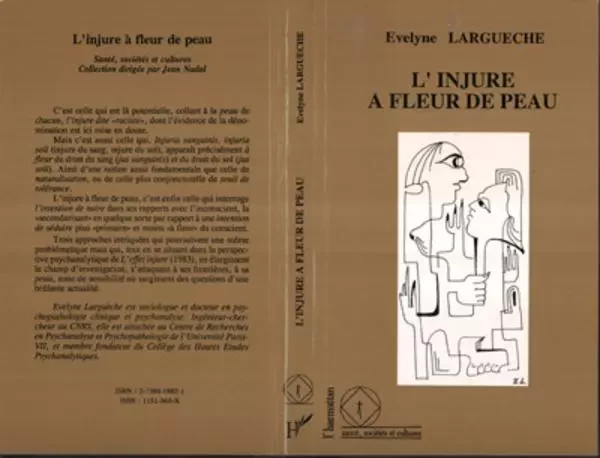 L'injure à fleur de peau - Évelyne Larguèche - Editions L'Harmattan