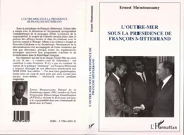 L'Outre Mer français sous la présidence de François Mitterrand