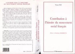 Contribution à l'histoire du mouvement social français