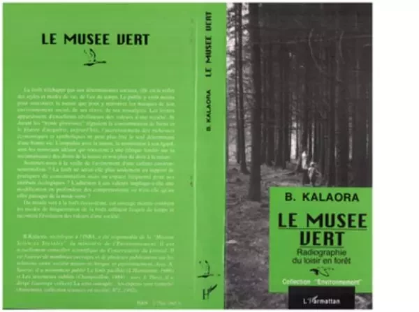 Le musée vert - Bernard Kalaora - Editions L'Harmattan