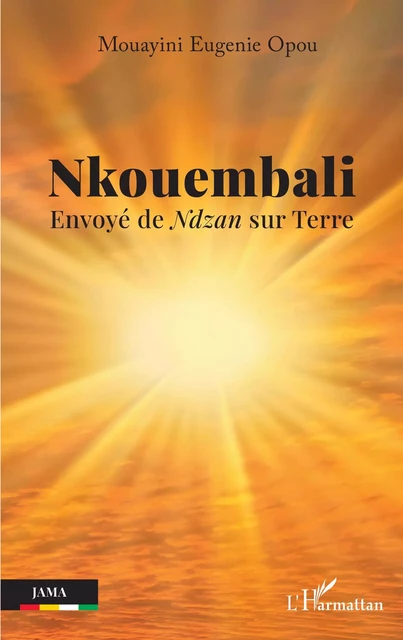 Nkouembali - Eugénie Mouayini Opou - Editions L'Harmattan