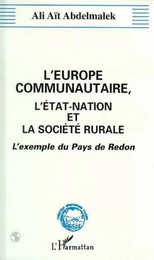 L'Europe communautaire, l'état-nation et la société rurale