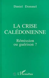 La crise calédonienne