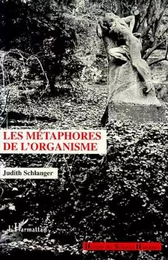 Les métaphores de l'organisme