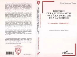 Politique de la psychanalyse face à la dictature et à la torture