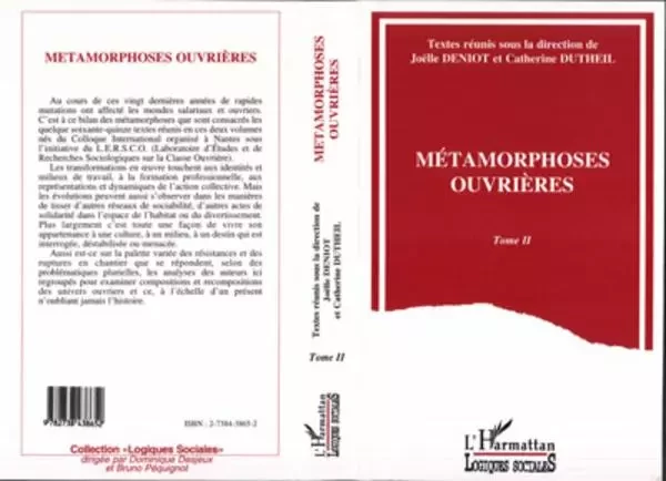 Métamorphoses ouvrières - Alain Pessin, Joëlle Deniot - Editions L'Harmattan