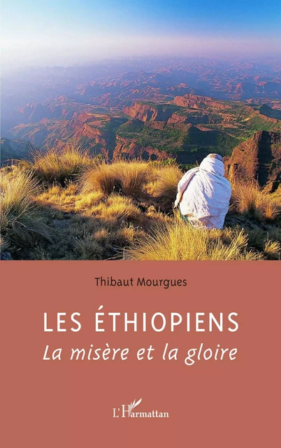 Les Ethiopiens - Thibaut Mourgues - Editions L'Harmattan