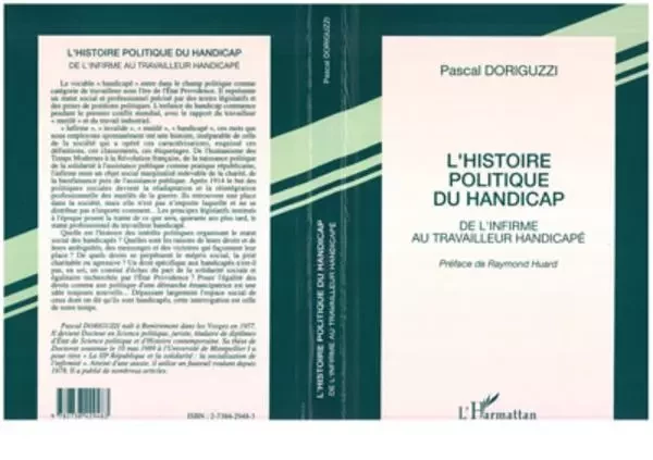 L'HISTOIRE POLITIQUE DU HANDICAP - Pascal Doriguzzi - Editions L'Harmattan