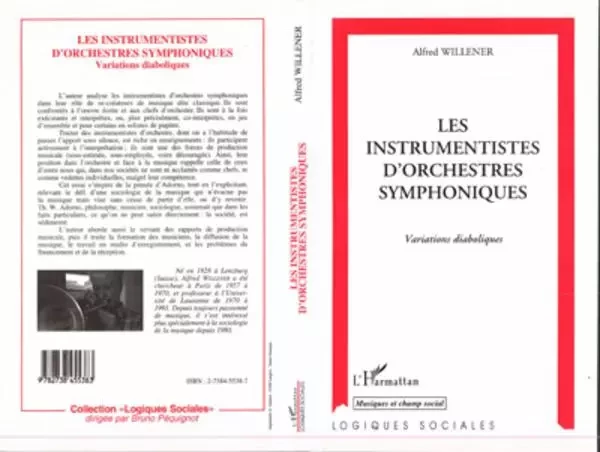 Les instrumentistes d'orchestres symphoniques - Alfred Willener - Editions L'Harmattan