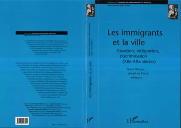 LES IMMIGRANTS ET LA VILLE - Denis Menjot - Editions L'Harmattan