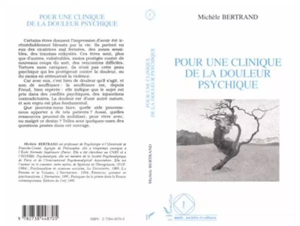 Pour une clinique de la douleur psychique - Michèle Bertrand - Editions L'Harmattan