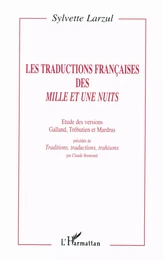 Les traductions françaises des Mille et Une Nuits