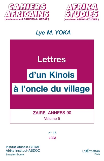 Lettres d'un Kinois à l'oncle du village - Lye M. Yoka - Editions L'Harmattan