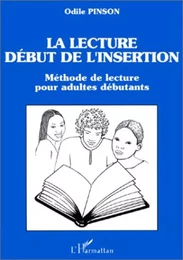 La lecture, début de l'insertion