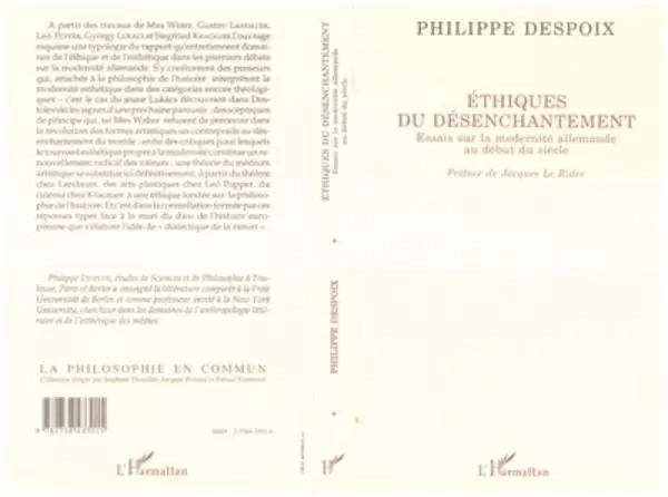 Ethiques du désenchantement - Philippe Despoix - Editions L'Harmattan