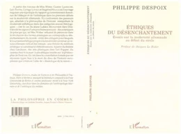 Ethiques du désenchantement