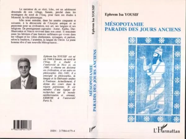 Mésopotamie paradis des jours anciens - Ephrem-Isa Yousif - Editions L'Harmattan