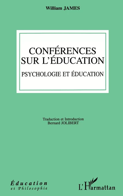 Conférences sur l'éducation - William James - Editions L'Harmattan