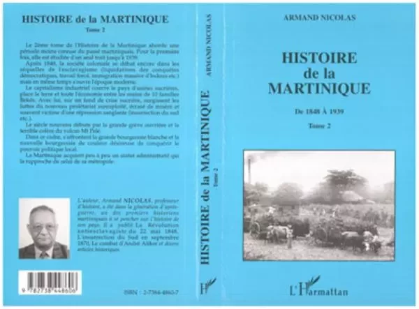 Histoire de la Martinique - Armand Nicolas - Editions L'Harmattan