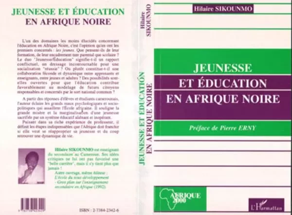 Jeunesse et éducation en Afrique Noire - Hilaire Sikounmo - Editions L'Harmattan