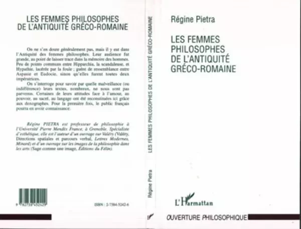 Les femmes philosophes de l'antiquité gréco-romaine - Régine Pietra - Editions L'Harmattan