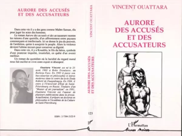 Aurore des accusés et des accusateurs - Vincent Ou Attara - Editions L'Harmattan