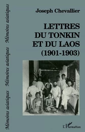 Lettres du Tonkin et du Laos (1901-1903)