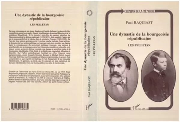 Une dynastie de la bourgeoisie républicaine : les Pelletan - Paul Baquiast - Editions L'Harmattan