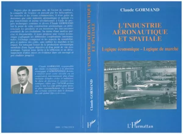 Industrie aéronautique et spatiale - Claude Gormand - Editions L'Harmattan