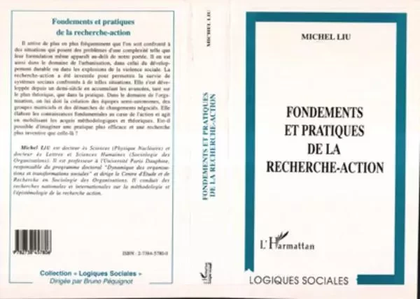 Fondements et pratiques de la recherche-action -  Liu michel - Editions L'Harmattan