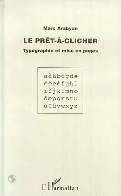 LE PRÊT-A-CLICHER - Marc Arabyan - Editions L'Harmattan