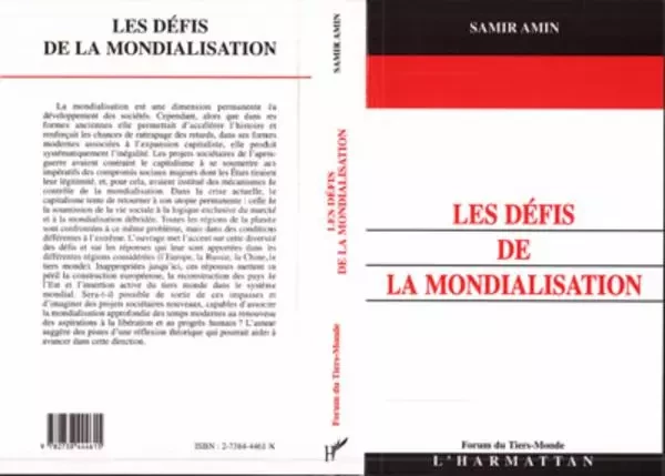 Les défis de la mondialisation - Samir Amin - Editions L'Harmattan