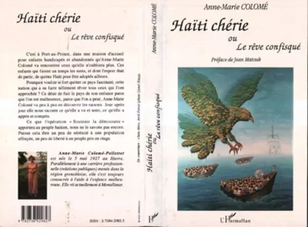 Haïti chérie ou le rêve confisqué - Anne-Marie Colomé - Editions L'Harmattan