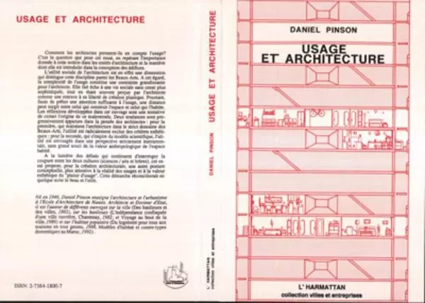 Usage et architecture - Daniel Pinson - Editions L'Harmattan