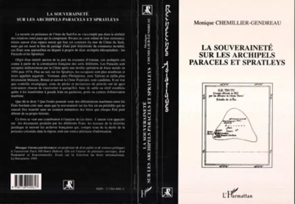 La souveraineté sur les archipels Paracels et Spratleys - Monique Chemillier-Gendreau - Editions L'Harmattan