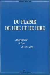 DU PLAISIR DE LIRE ET DE DIRE