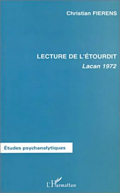 LECTURE DE L'ÉTOURDIT - Christian Fierens - Editions L'Harmattan