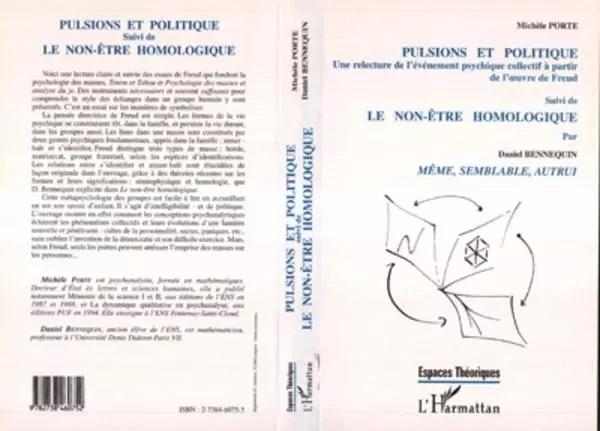 Pulsions et Politique - Michèle Bompard-Porte, Daniel Bennequin - Editions L'Harmattan