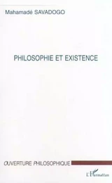 PHILOSOPHIE ET EXISTENCE