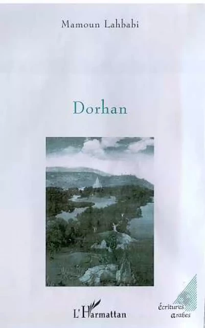 DORHAN - Mamoun Lahbabi - Editions L'Harmattan