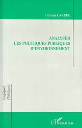 ANALYSER LES POLITIQUES PUBLIQUES D'ENVIRONNEMENT