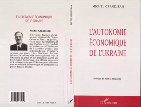 L'AUTONOMIE ÉCONOMIQUE DE L'UKRAINE - Michel Grandjean - Editions L'Harmattan