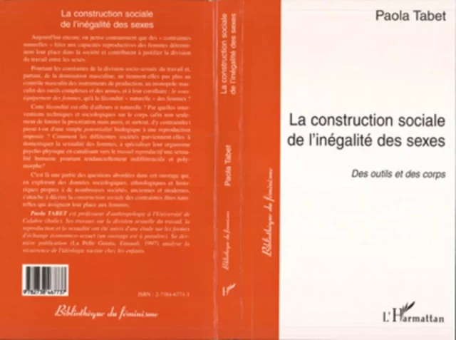 La Construction Sociale de l'inégalité des Sexes - Paola Tabet - Editions L'Harmattan