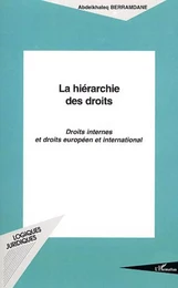 LA HIÉRARCHIE DES DROITS